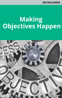 Microlearn Making Objectives Happen Course